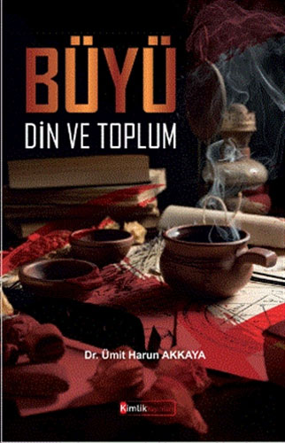 Büyü, Din ve Toplum