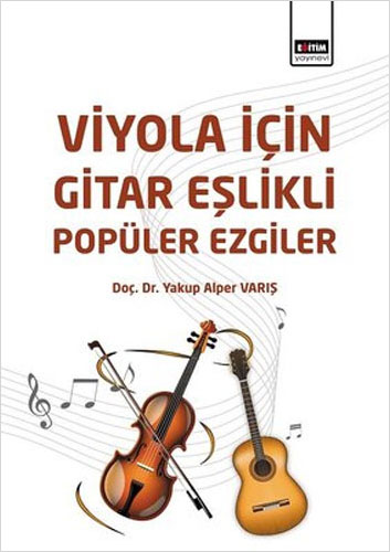 Viyola İçin Gitar Eşlikli Popüler Ezgiler