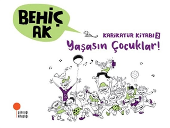 Karikatür Kitabı 2 - Yaşasın Çocuklar!