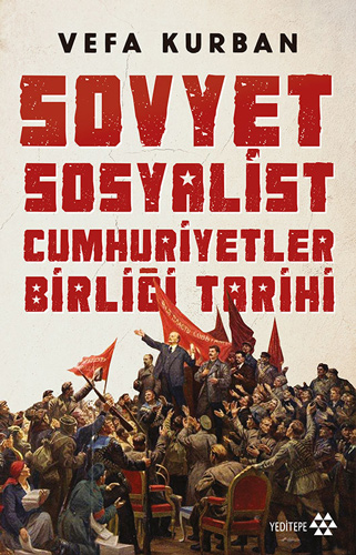 Sovyet Sosyalist Cumhuriyetler Birliği Tarihi