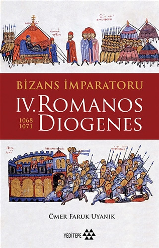 Bizans İmparatoru 4. Romanos Diogenes 1068-1071