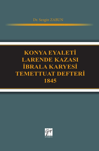 Konya Eyaleti Larende Kazası İbrala Karyesi Temettuat Defteri 1845