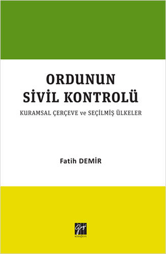 Ordunun Sivil Kontrolü - Kurumsal Çerçeve Ve Seçilmiş Ülkeler