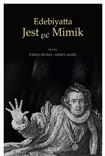 Edebiyatta Jest ve Mimik