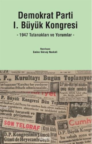 Demokrat Parti 1. Büyük Kongresi