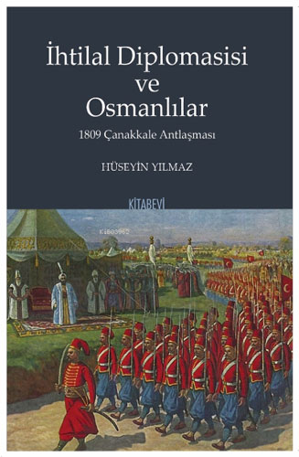 İhtilal Diplomasisi ve Osmanlılar