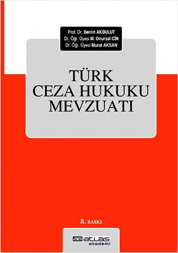 Türk Ceza Hukuku Mevzuatı (Ciltli)