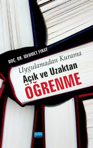 Uygulamadan Kurama Açık ve Uzaktan Öğrenme