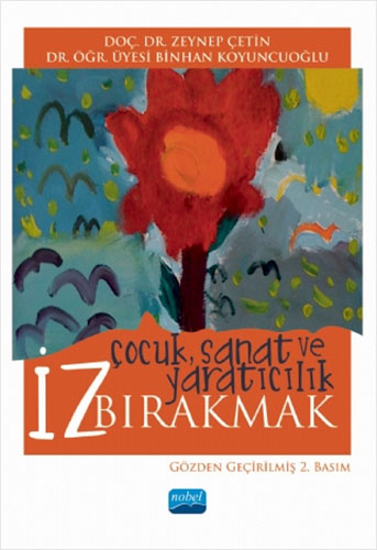 İz Bırakmak: Çocuk Sanat ve Yaratıcılık