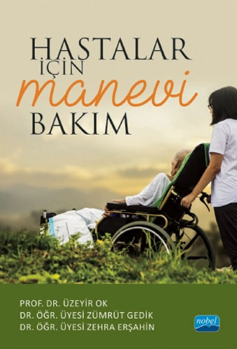 Hastalar İçin Manevi Bakım