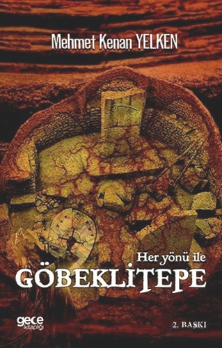 Her Yönü İle Göbeklitepe