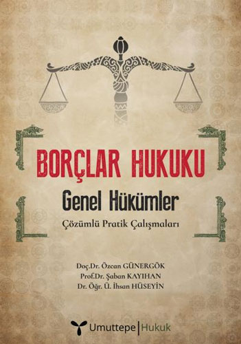 Borçlar Hukuku - Genel Hükümler