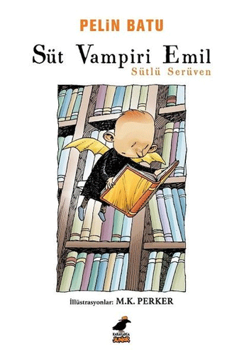 Süt Vampiri Emil - Sütlü Serüven