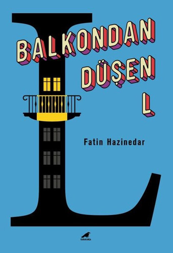 Balkondan Düşen L