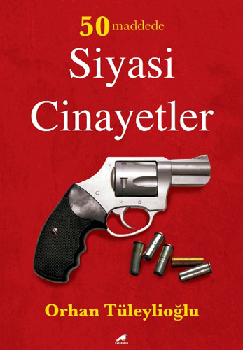 50 Maddede Siyasi Cinayetler