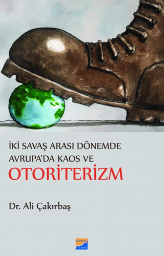 İki Savaş Arası Dönemde Avrupa'da Kaos ve Otoriterizm