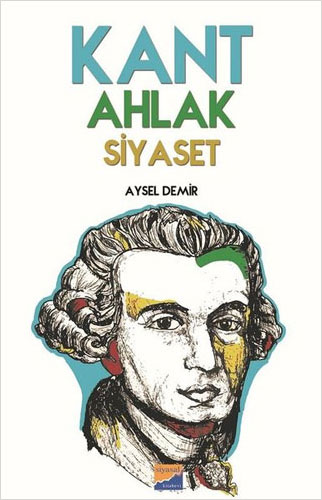 Kant Ahlak Siyaset