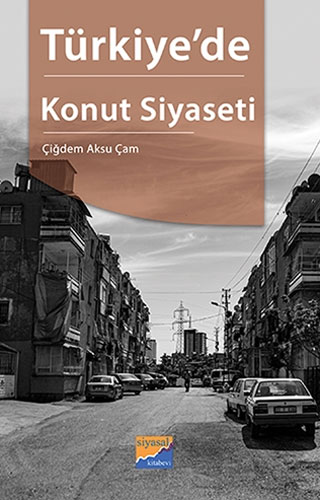 Türkiye'de Konut Siyaseti