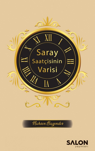 Saray Saatçisinin Varisi