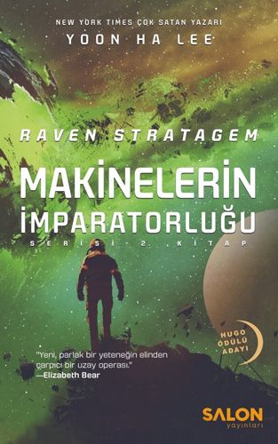 Raven Stratagem - Makinelerin İmparatorluğu Serisi 2. Kitap