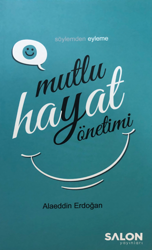 Mutlu Hayat Yönetimi