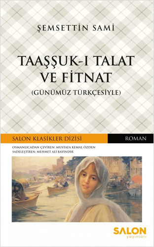 Taaşşuk-ı Talat ve Fitnat 