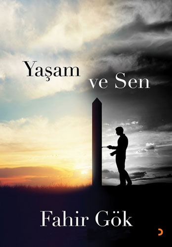 Yaşam ve Sen