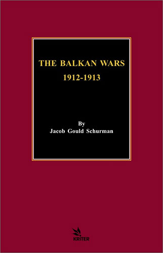 The Balkan Wars 1912 - 1913