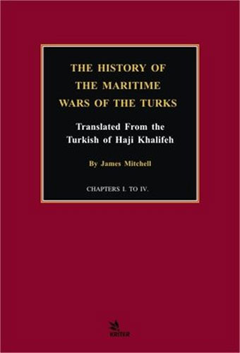 The History of the Maritime Wars of the Turks