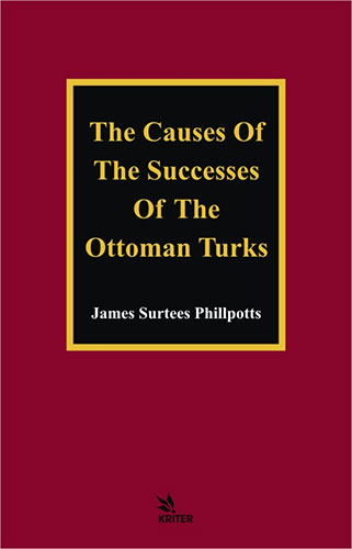 The Causes of The Successes of The Ottoman Turks