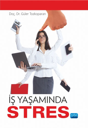 İş Yaşamında Stres