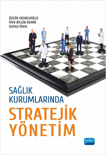 Sağlık Kurumlarında Stratejik Yönetim