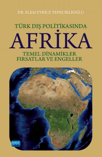Türk Dış Politikasında Afrika