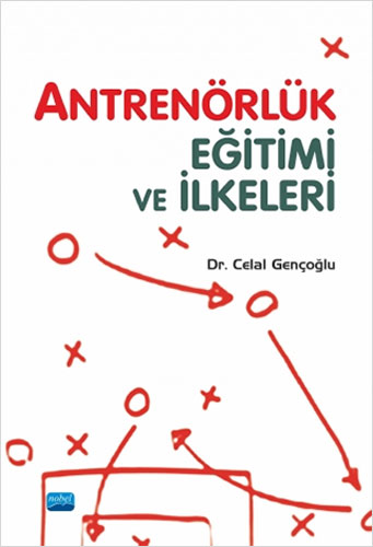 Antrenörlük Eğitimi ve İlkeleri