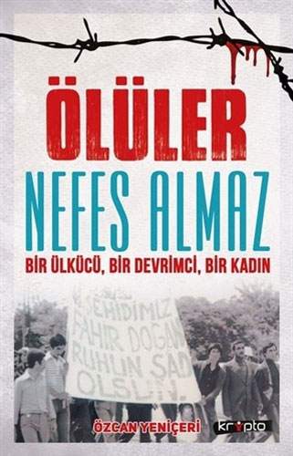 Ölüler Nefes Almaz 