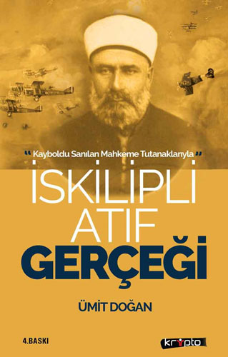 İskilipli Atıf Gerçeği