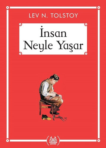 İnsan Neyle Yaşar - (Gökkuşağı Cep Kitap Dizisi)