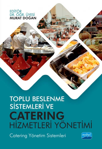 Toplu Beslenme Sistemleri ve Catering Hizmetleri Yönetimi