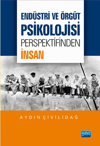 Endüstri ve Örgüt Psikolojisi Perspektifinden İnsan