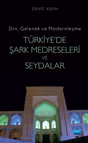 Türkiye'de Şark Medreseleri ve Seydalar