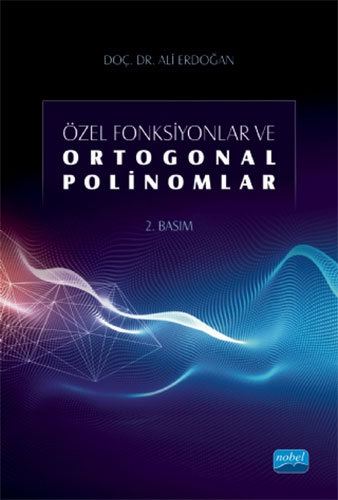 Özel Fonksiyonlar ve Ortogonal Polinomlar