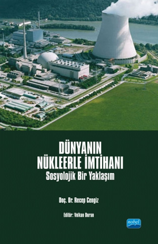 Dünyanın Nükleerle İmtihanı