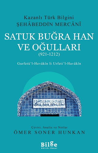 Satuk Buğra Han ve Oğulları (921-1212)