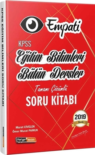 2019 Empati KPSS Eğitim Bilimleri Bütün Dersler Tamamı Çözümlü Soru Kitabı