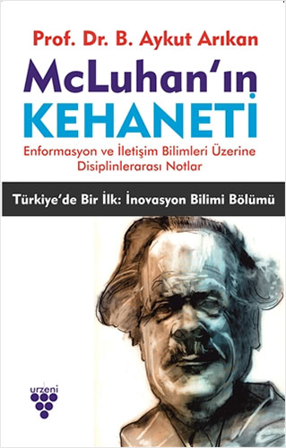 McLuhan’ın Kehaneti