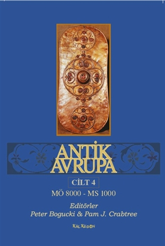 Antik Avrupa - Cilt 4