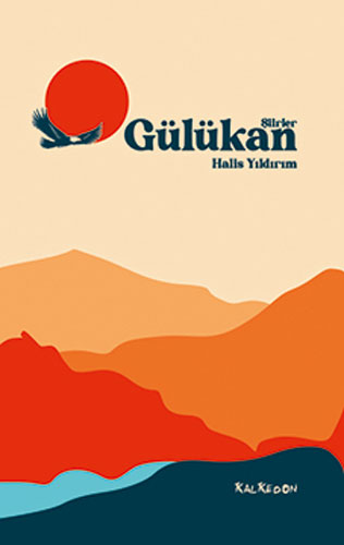 Gülükan - Şiirler