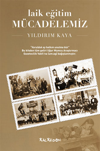 Laik Eğitim Mücadelemiz