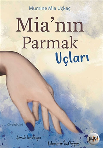 Mia'nın Parmak Uçları