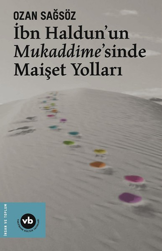 İbn Haldun'un Mukaddime'sinde Maişet Yolları